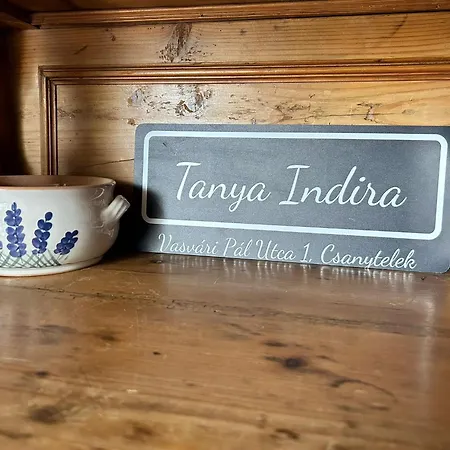 Tanya Indira * Csanytelek